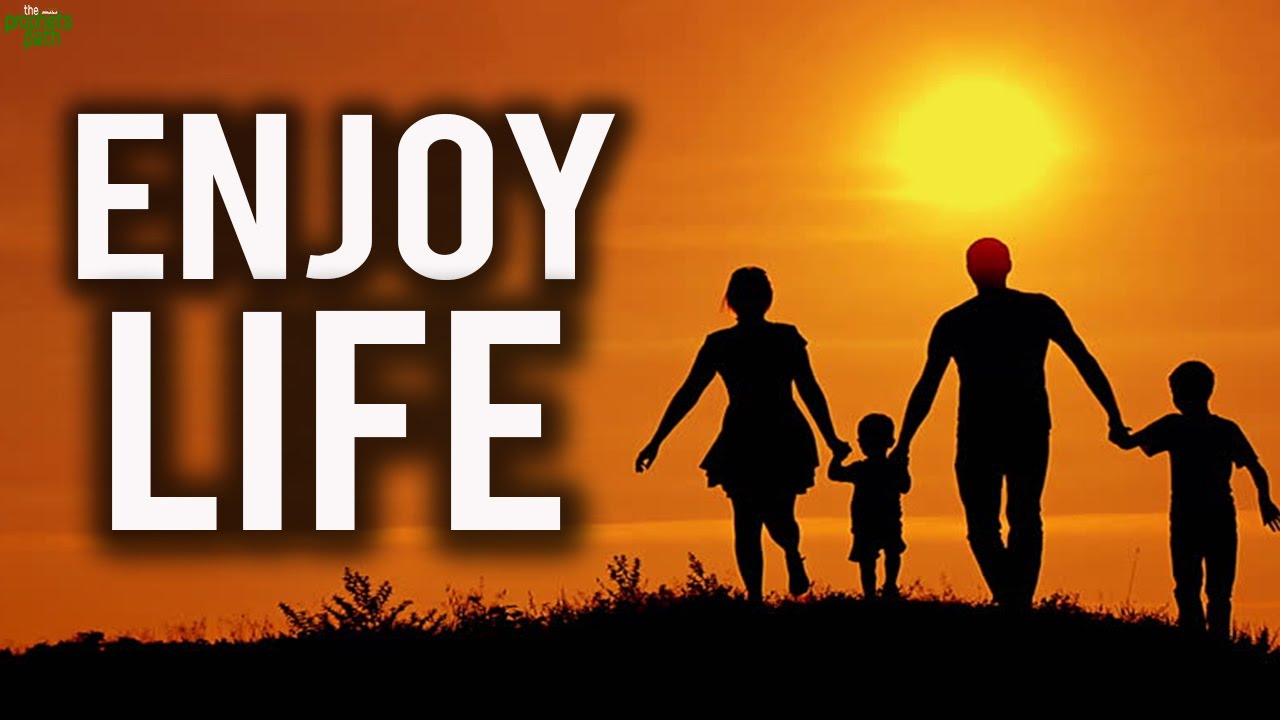 Allah Wants You To Enjoy Life