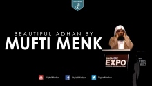 Beautiful Adhan by Mufti Menk
