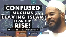 Confused Muslims leaving Islam is on the RISE! | What is the Solution? - Dr Bilal Philips