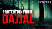 This Will Protect You From Dajjal - Powerful Hadith