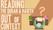 Reading Quran and hadith out of context (Animated Explanation) | Subtitled