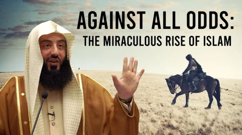 Against All Odds: The Miraculous Rise of Islam || Ustadh Wahaj Tarin