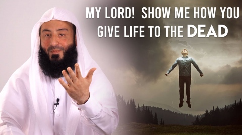 My Lord! Show me how you give life to the dead || Ustadh Wahaj Tarin