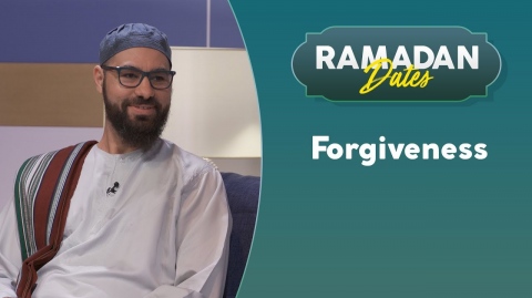 The importance of Forgiveness in Ramadan | Ramadan Dates Ep. 29 with Sh. Ahmed Abdo