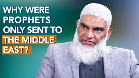Why were Prophets only sent to the Middle East? | Dr. Shabir Ally