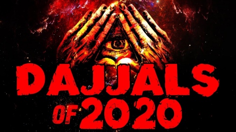 WORLD IS BEING PREPARED FOR DAJJAL - DECEPTIONS OF 2020!