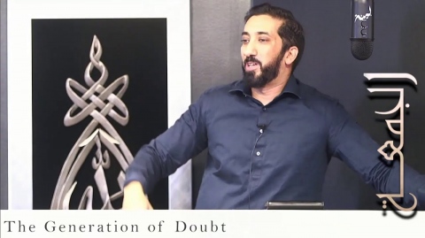 Khutbah: The Generation of Doubt
