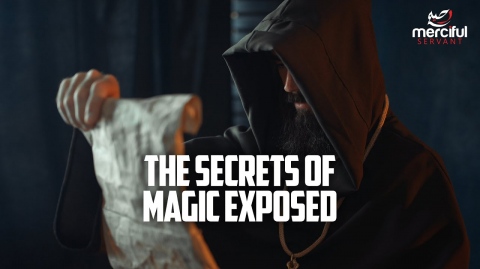 The Qur'an and the Secrets of Magic
