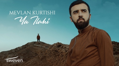 Mevlan Kurtishi - Ya Ilahi (2023) | يا إلهي